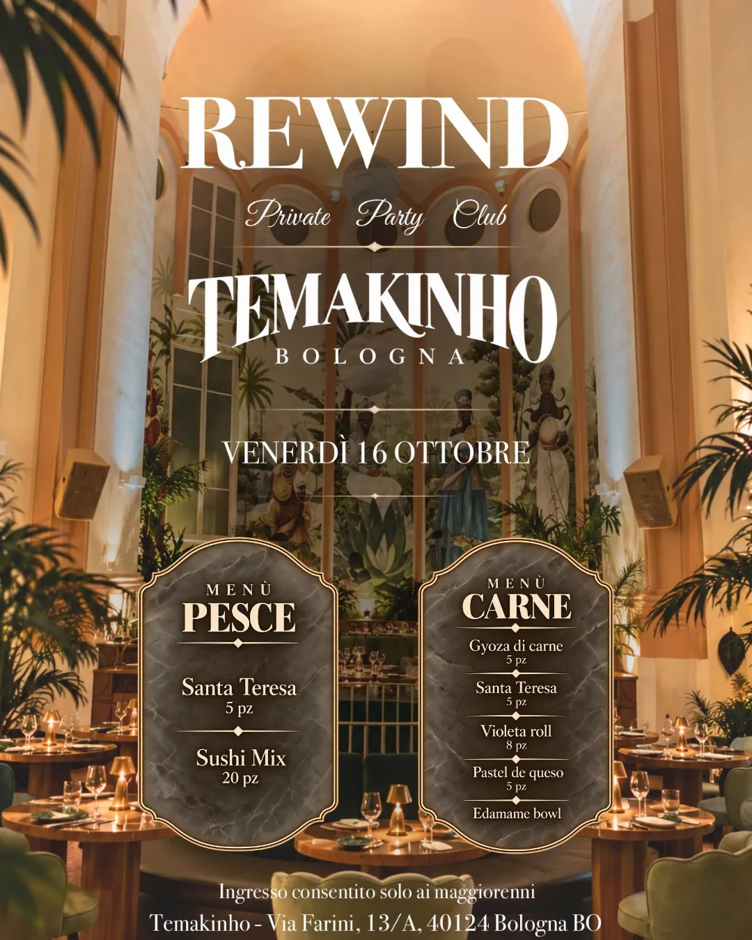Menù della Cena Spettacolo — Rewind Temakinho, venerdì 16 ottobre 2026